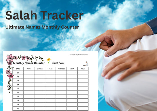 Track Your Salah Progress with the Ultimate NAMAZ Monthly Counter